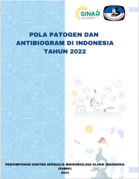 Pola Patogen dan Antibiogram di Indonesia Tahun 2022