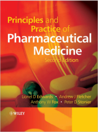 Principles and Practice of Pharmaceutical Medicine