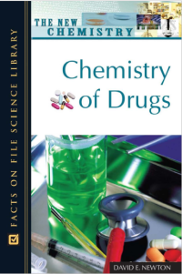 The New Chemistry : Chemistry of Drugs